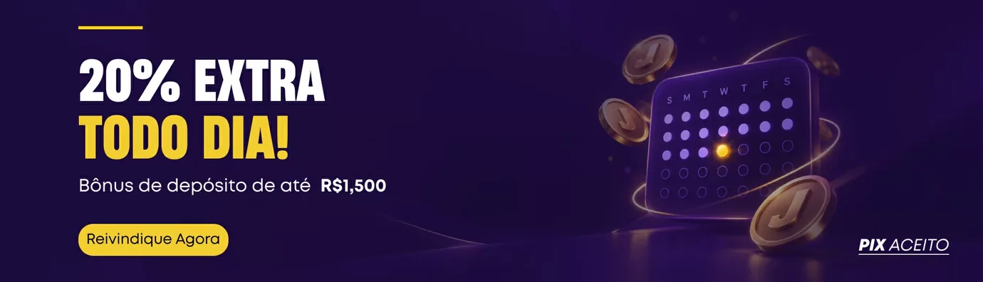 Banner do Já.bet com o texto "20% extra todo dia" e "Bônus de depósito de até R$ 1.500", com um calendário e moedas douradas com a letra J